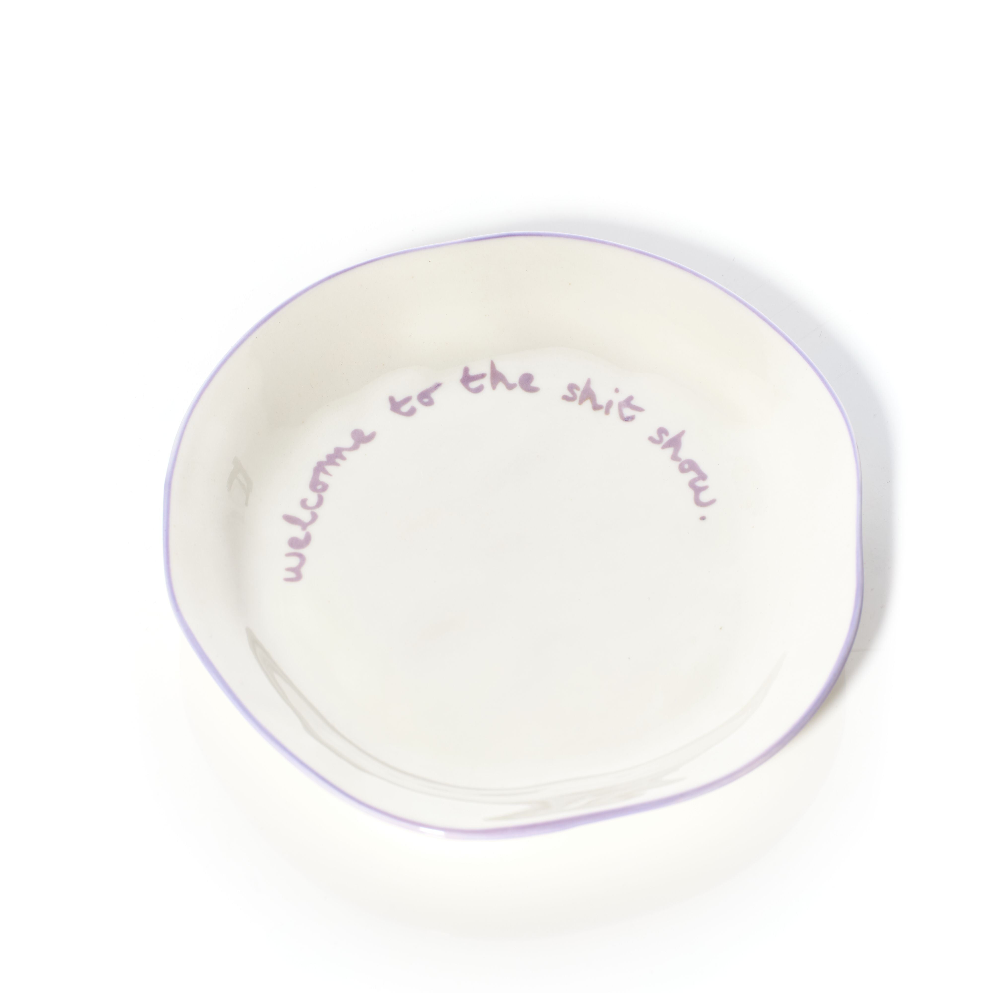 Statement Plate | 'Welcome To The Shit Show'